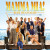Hudba z filmu • Mamma Mia / Here We Go Again