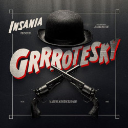 Insania • Grrrotesky (LP)
