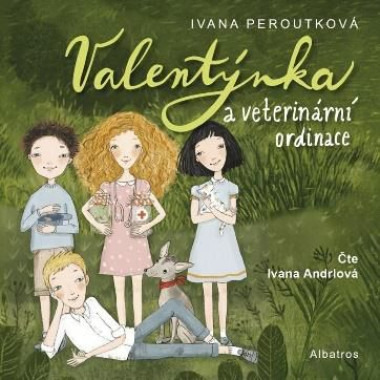 Ivana Peroutková • Valentýnka a veterinární ordinace (Čte Ivana Andrlová) - MP3-CD