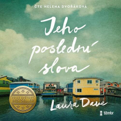 Audiokniha: Laura Dave • Jeho poslední slova / Čte Dvořáková Helena (MP3-CD)