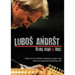 ANDRST LUBOS • BLUES ALIVE & WELL