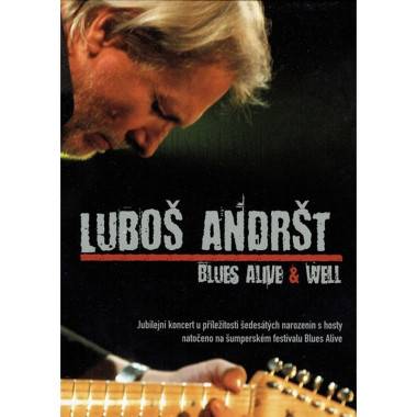 ANDRST LUBOS • BLUES ALIVE & WELL