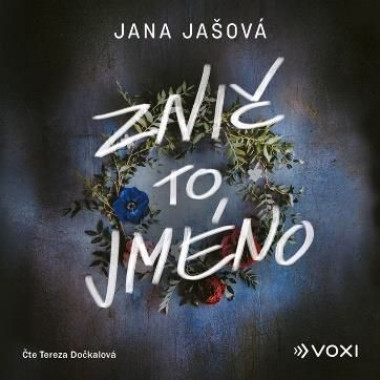 Audiokniha • Jana Jašová: Znič to jméno (Čte Tereza Dočkalová) - MP3-CD