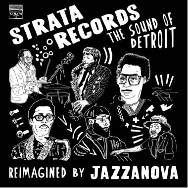 Jazzanova • Strata Records – The Sound Of Detroit