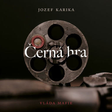 Audiokniha • Jozef Karika: Černá hra (čte Vasil Fridrich) - MP3-CD