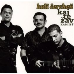 Kali Čercheň • Kaj te žav / kam ísť