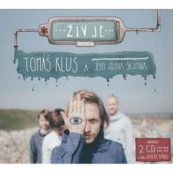 Klus Tomáš a jeho cílová skupina • Živ je (2CD)