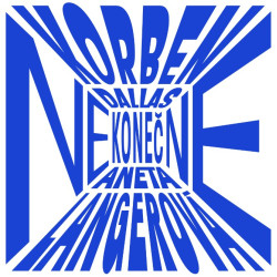 Korben Dallas & Aneta Langerová • Nekonečne (LP)