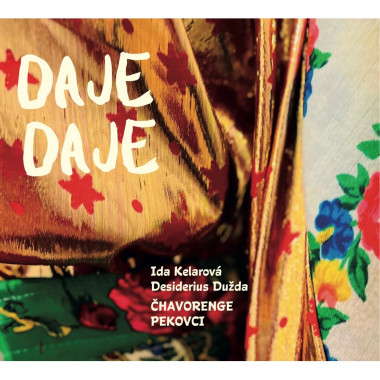 Kelarová Ida, Desiderius Dužda • Daje Daje