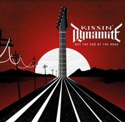 Kissin Dynamite • Not The End Of The Road (LP)