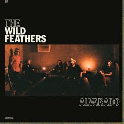 WILD FEATHERS: • ALVARADO