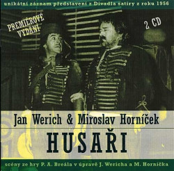 WERICH JAN, MIROSLAV HORNÍČEK • HUSAŘI