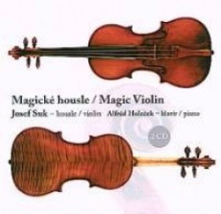 SUK JOSEF, ALFRÉD HOLEČEK • MAGICKÉ HOUSLE