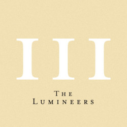 The Lumineers • III (2LP)