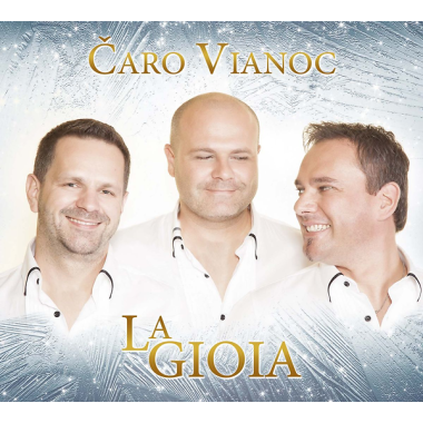 La Gioia • Čaro Vianoc