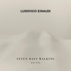 Einaudi Ludovico • Seven Days Walking / Day 1  