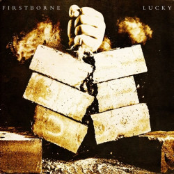 Firstborne: • Lucky
