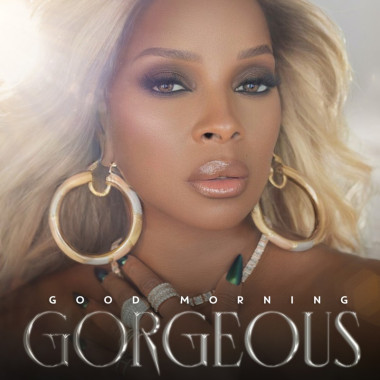 Blige Mary J • Good Morning Gorgeous