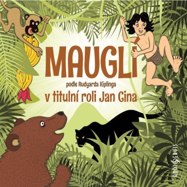 Audiokniha: Kipling Rudyard • Mauglí / Čtou a zpívají Jan Cina, Vojtěch Vondráček, Jiří Vyorálek... (MP3-CD)