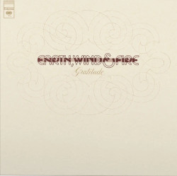 EARTH, WIND & FIRE: • GRATITUDE