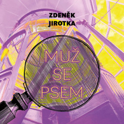 Audiokniha:  Jirotka Zdeněk • Muž se psem / Čte Dulava Jaromír (MP3-CD)
