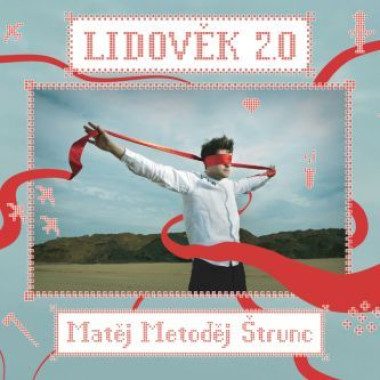 Matěj Metoděj Štrunc • Lidověk 2.0