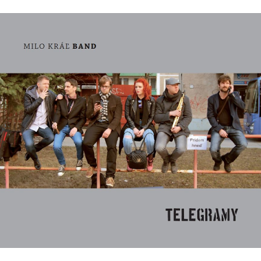 Milo Kráľ Band • Telegramy