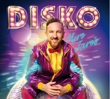Miro Jaroš • Disko (Nová edícia, obsahuje 3 bonusy)