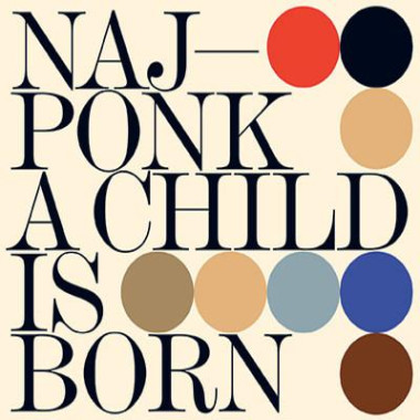 Najponk • A Child Is Born