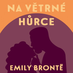 Audiokniha: Brontëová Emily • Na Větrné hůrce / Čte Steinmasslová Milena (MP3-CD)