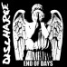 DISCHARGE: • END OF DAYS
