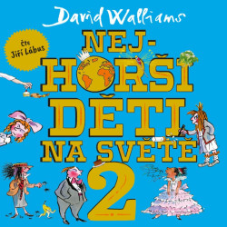  Audiokniha: Walliams David • Nejhorší děti na světě 2 / Čte Lábus Jiří (MP3-CD)