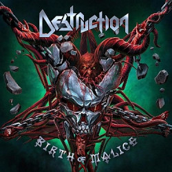Destruction: • Birth Of Malice