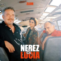 Nerez & Lucia • Zlom (LP)