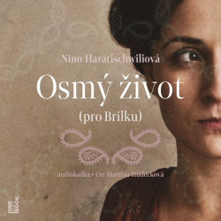 Audiokniha: Nino Haratischwiliová • Osmý život / Čte Martina Hudečková  (MP3-CD)