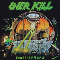 Overkill • Under The Influence (LP)