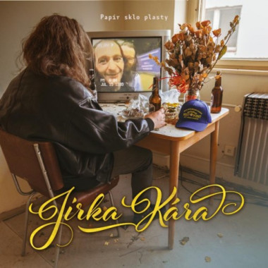 Papír Sklo Plasty • Jirka Kára