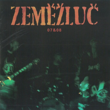 ZEMĚŽLUČ • 07&08