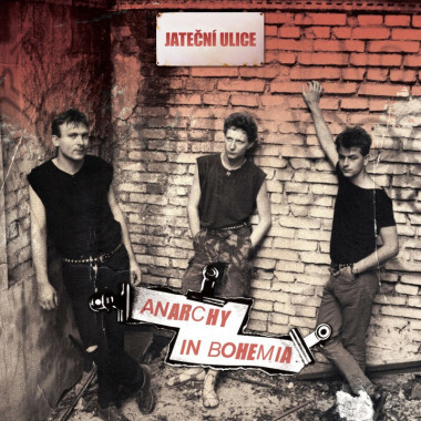 Jateční Ulice • Anarchy In Bohemia