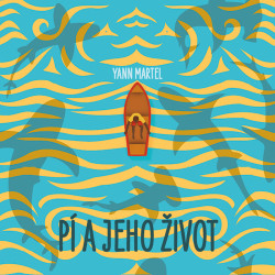 Audiokniha: Yann Martell • Pí a jeho život / Čte Ruml Matouš (MP3-CD)