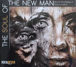 ROCK OPERA PRAHA • THE SOUL OF THE NEW MAN