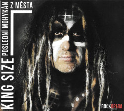 KING SIZE • POSLEDNÍ MOHYKÁN Z MĚSTA