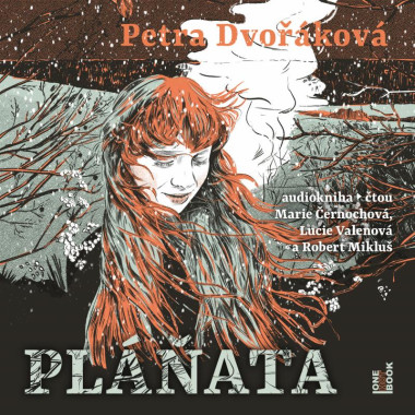 Audiokniha: Dvořáková Petra • Pláňata / Čtou Robert Mikluš, Marie Černochová... (MP3-CD)