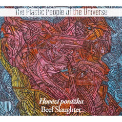 The Plastic People Of The Universe • Hovězí porážka (LP)