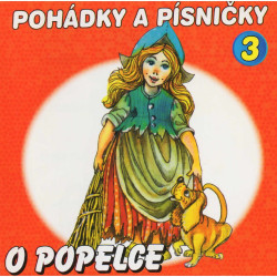 Audiokniha: • Pohádky a písničky 3 - O Popelce / Boušková Jana, Vydra Václav