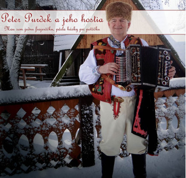 Purdek Peter a jeho hostia • Mau som jednu frajerôčku, pásla húsky pri potôčku