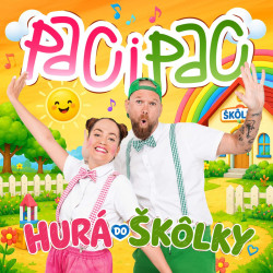 Paci Pac • Hurá do škôlky