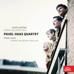 Pavel Haas Quartet • Janáček : Smyčcový kvartet č.1 / Haas : Smyčcový kvartet 1 a 3 
