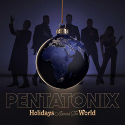 Pentatonix • Holidays Around The World