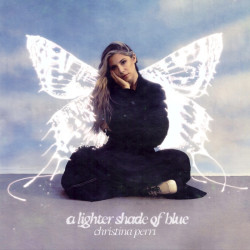 Perri Christina • A Lighter Shade Of Blue (LP)